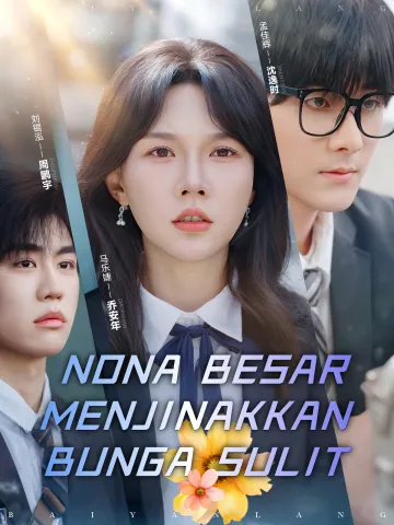 Nona Besar Menjinakkan Bunga Sulit